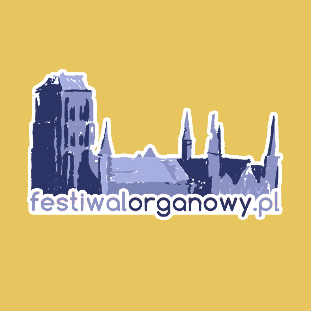 47. Międzynarodowy Festiwal Muzyki Organowej,  Chóralnej i Kameralnej Gdańsk 2024 - Zobacz więcej